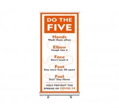 Do the Five Help Prevent Covid-19 Spread Roll Up Banner Stands