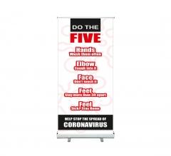 Do the Five Help Stop Spread Coronavirus Roll Up Banner Stands