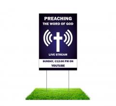 Preaching The Word Of God Live Stream Yard Signs (Non Reflective)