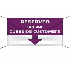 Reserved Parking for Curbside Customers Vinyl Banners