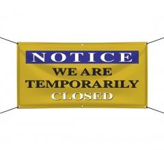 We are Temporary Closed Vinyl Banners
