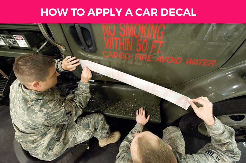 Top 5 Ways to Apply or Remove a Car Decal - Best Of Signs Blogs for Banners  Printing Tips & Services