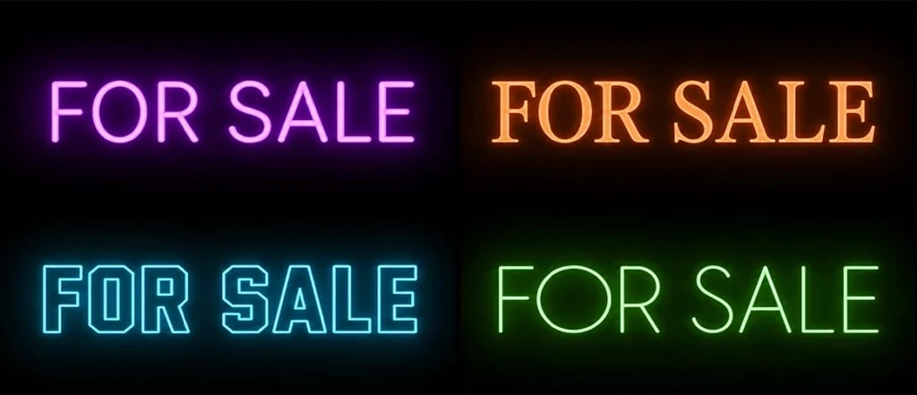 Neon for sale signs in multiple colors, showcasing font visibility